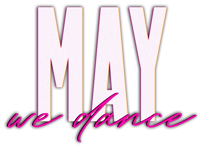 may we dance 2026